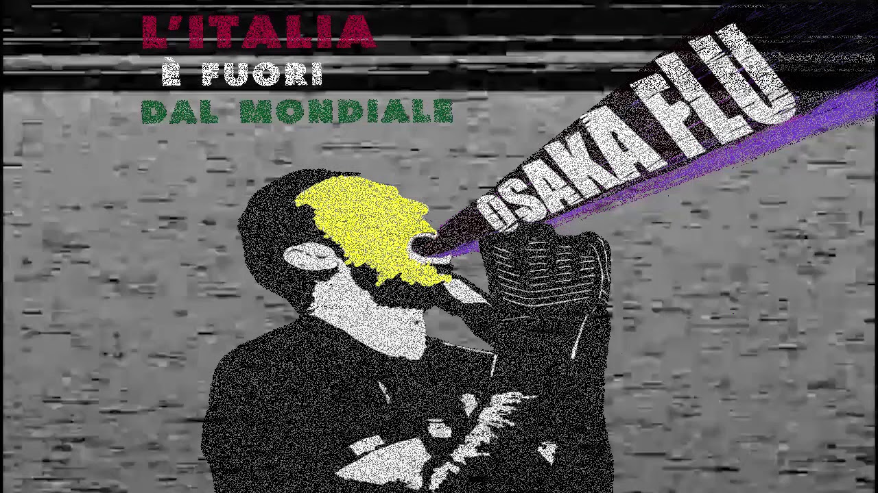 OSAKA FLU - QuandoSar&ograve;RiccoDaSchifo (HQ)