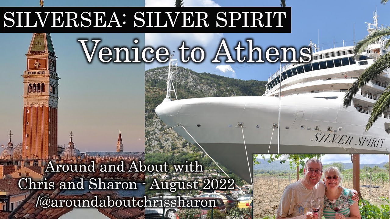 Silversea Spirit: Venice to Athens - August 2022