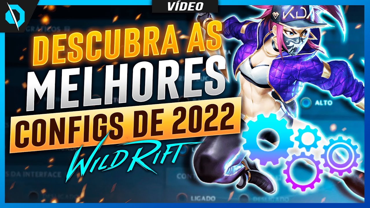 as MELHORES CONFIGURAÇÕES para JOGAR WILD RIFT (ATUALIZADO 2022)