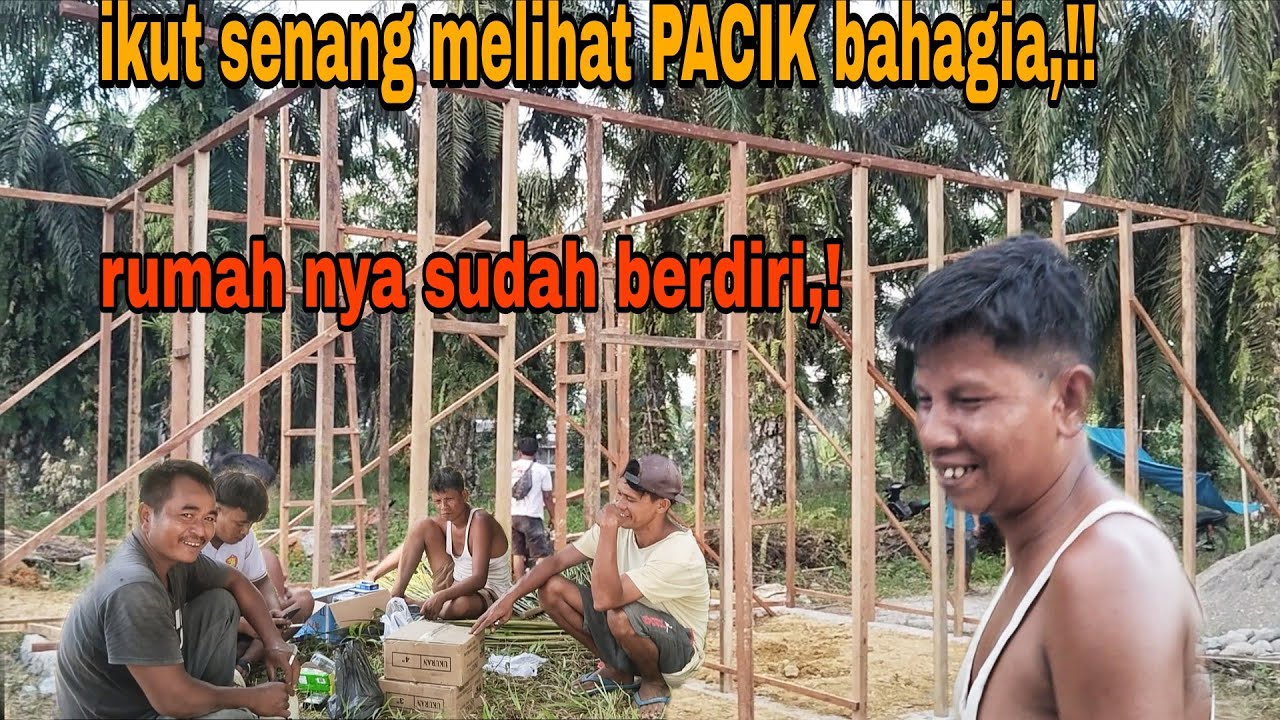IKUT SENANG MELIHAT PACIK BAHAGIA, RUMAHNYA SUDAH BERDIRI,!! 