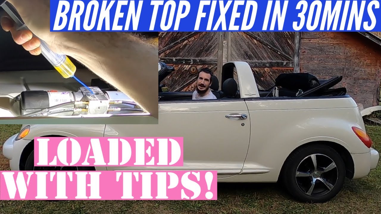 PT Convertible Broken Top Fix
