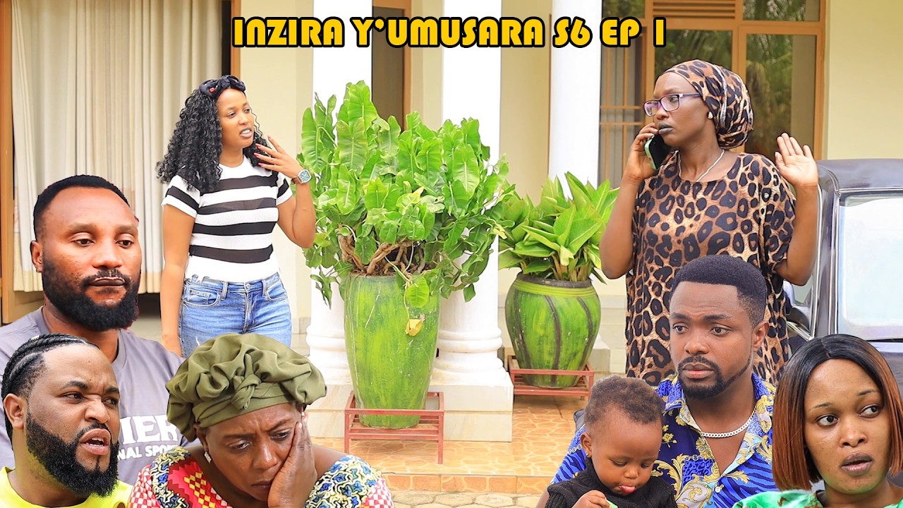 INZIRA Y'UMUSARABA SO 6 EP 1  ( KANYANA yumvishe amabanga yose ya FABIOLA na NYIRANTAMBARA  }