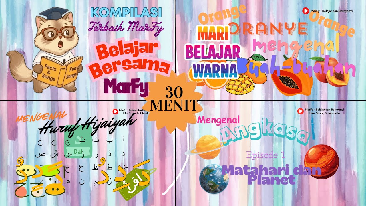 30 Menit Belajar Nonstop: Warna, Hijaiyah & Planet - Video Edukasi Anak Pintar Koleksi Terbaik MarFy