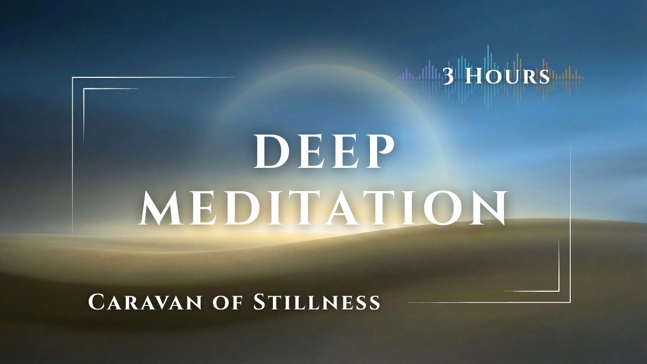 Caravan of Stillness | 3-Hour Silk Road Ambient Journey