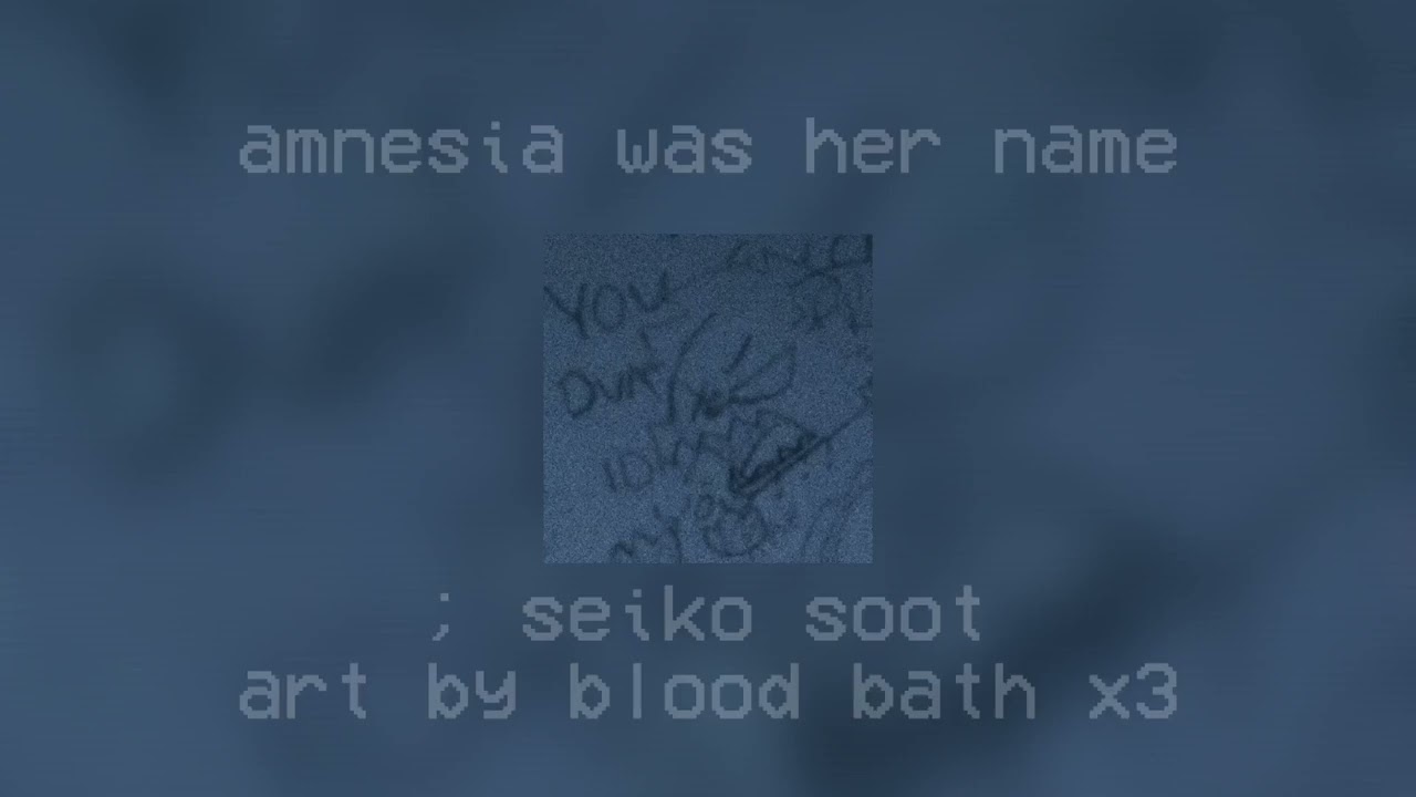 amnesia was her name - lemon demon (slowed)