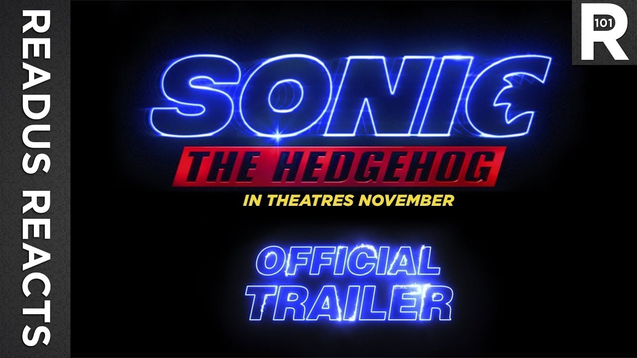 Sonic The Hedgehog (2019): Official Trailer | READUS 101