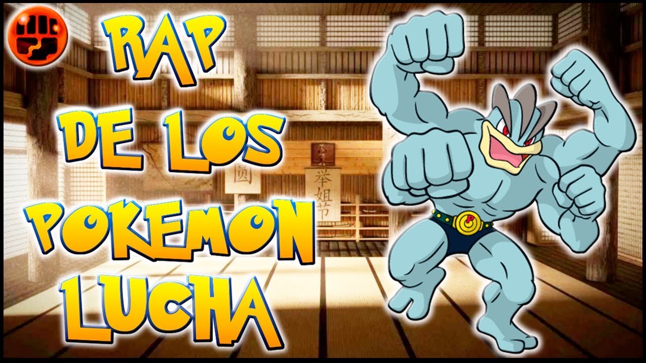 RAP DE LOS POKEMON TIPO LUCHA | POKEMON FIGHT TYPE | RAP DE POKEMON EN ESPAÑOL | CASG