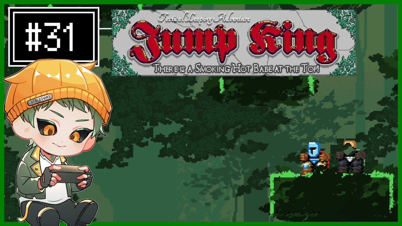 【Jump King】 #31 ジャンプするだけの簡単なゲーム(3面)【人無】