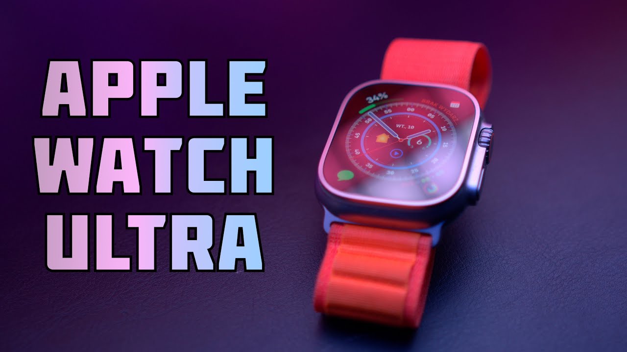 Apple Watch Ultra Recenzja | W czym jest lepszy, a w czym gorszy od zwykłego Apple Watch?