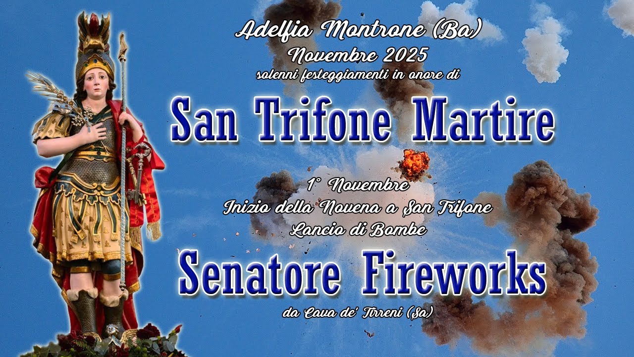 ADELFIA - MONTRONE (Ba) - San TRIFONE MARTIRE 2025 - SENATORE FIREWORKS (Daylight Fireworks)