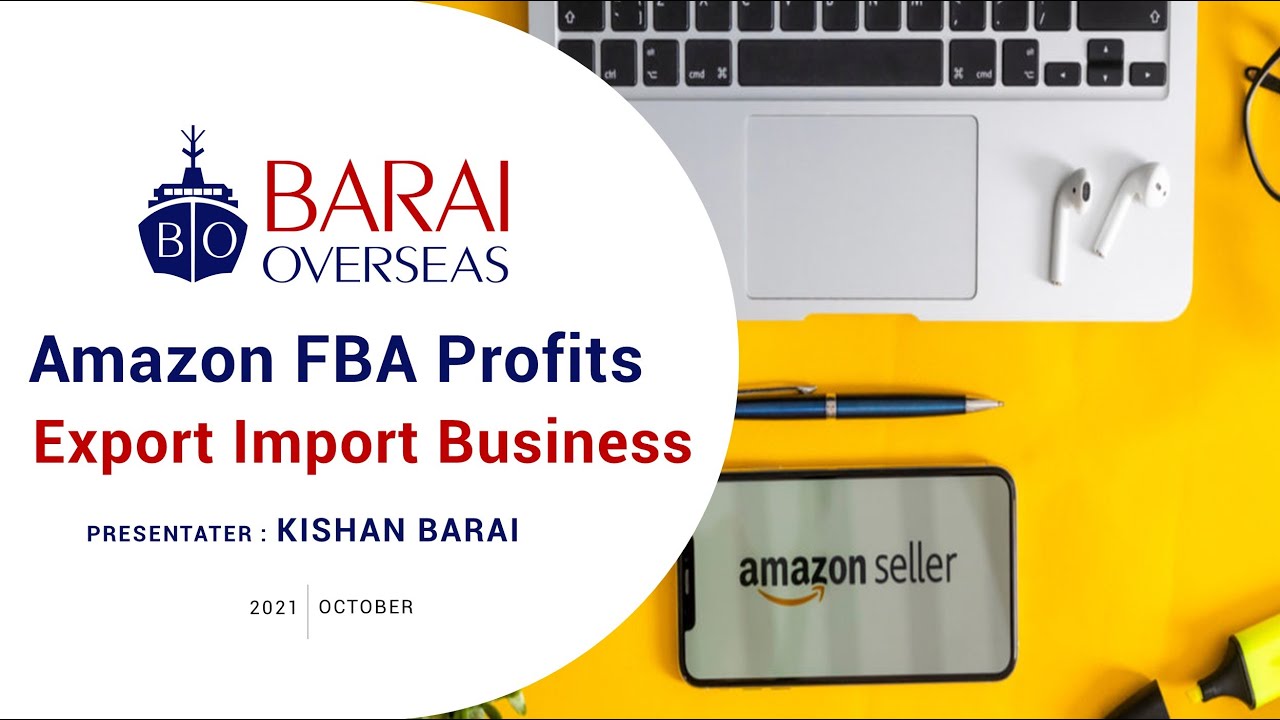 How Exporters can Generate💰 Profit from Amazon FBA?- Learn A to Z Procedure in Details to Avoid Loss