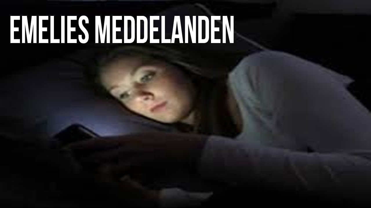 Emeiles Meddelanden - Rysare 6  [Creepypasta]
