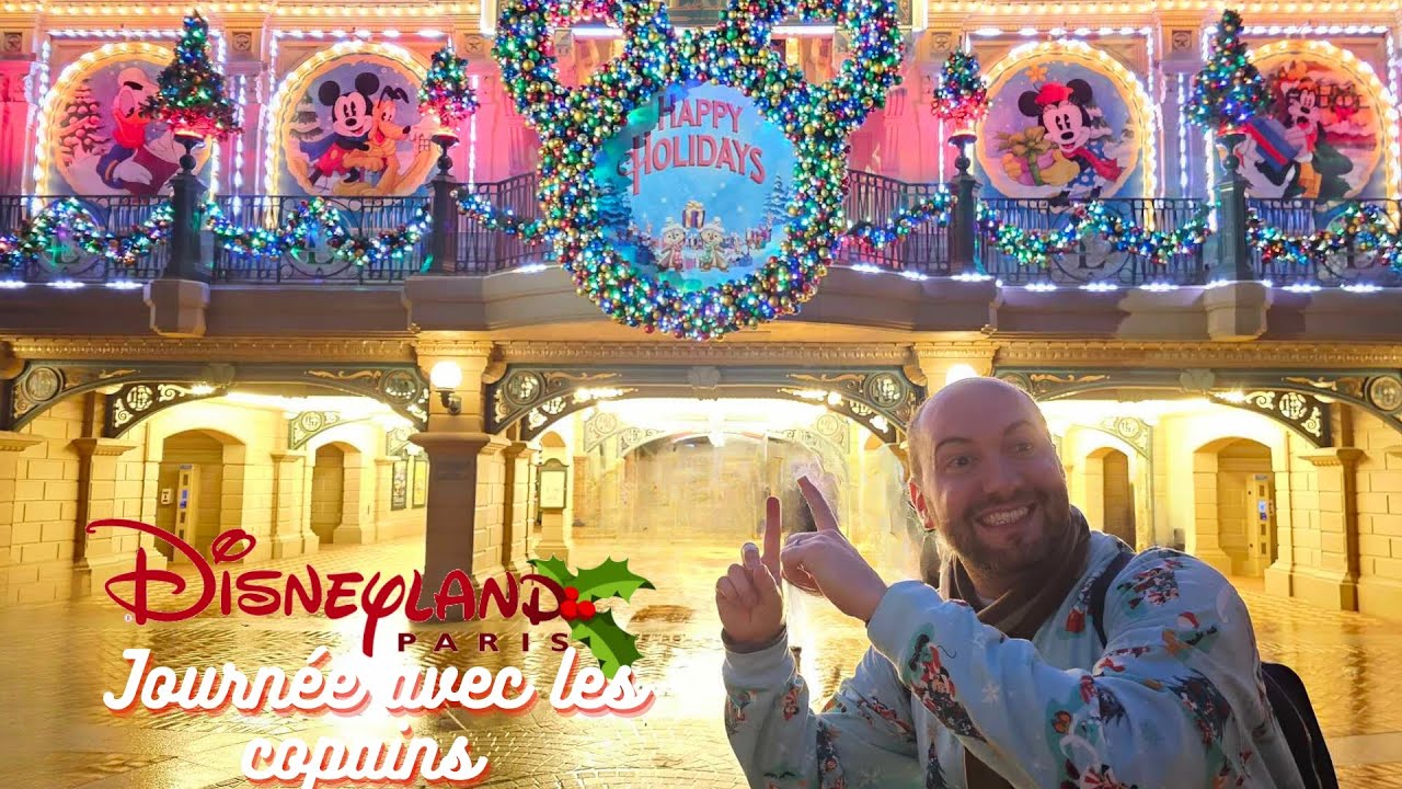 JOURNÉE AVEC LES COPAINS À DISNEYLAND PARIS