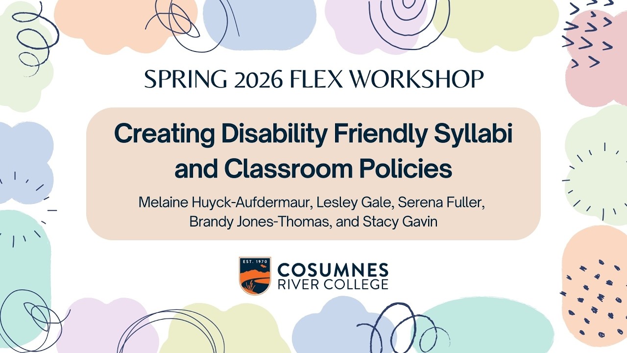 Creating Disability Friendly Syllabi and Classroom Policies
