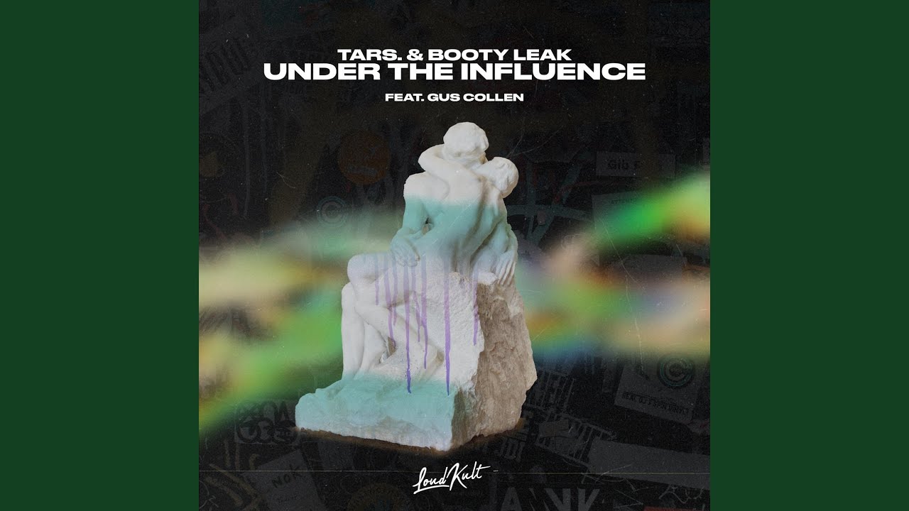 Under The Influence (feat. Gus Collen)