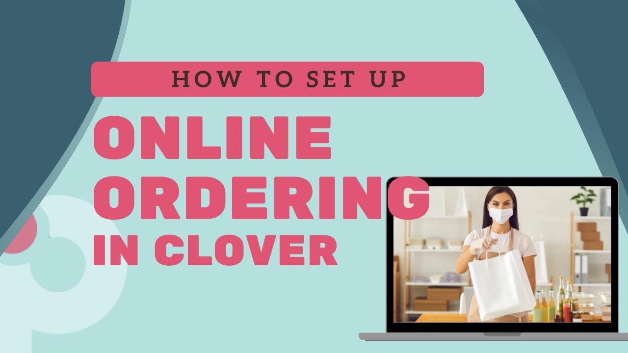 Setting up Online Ordering in Clover
