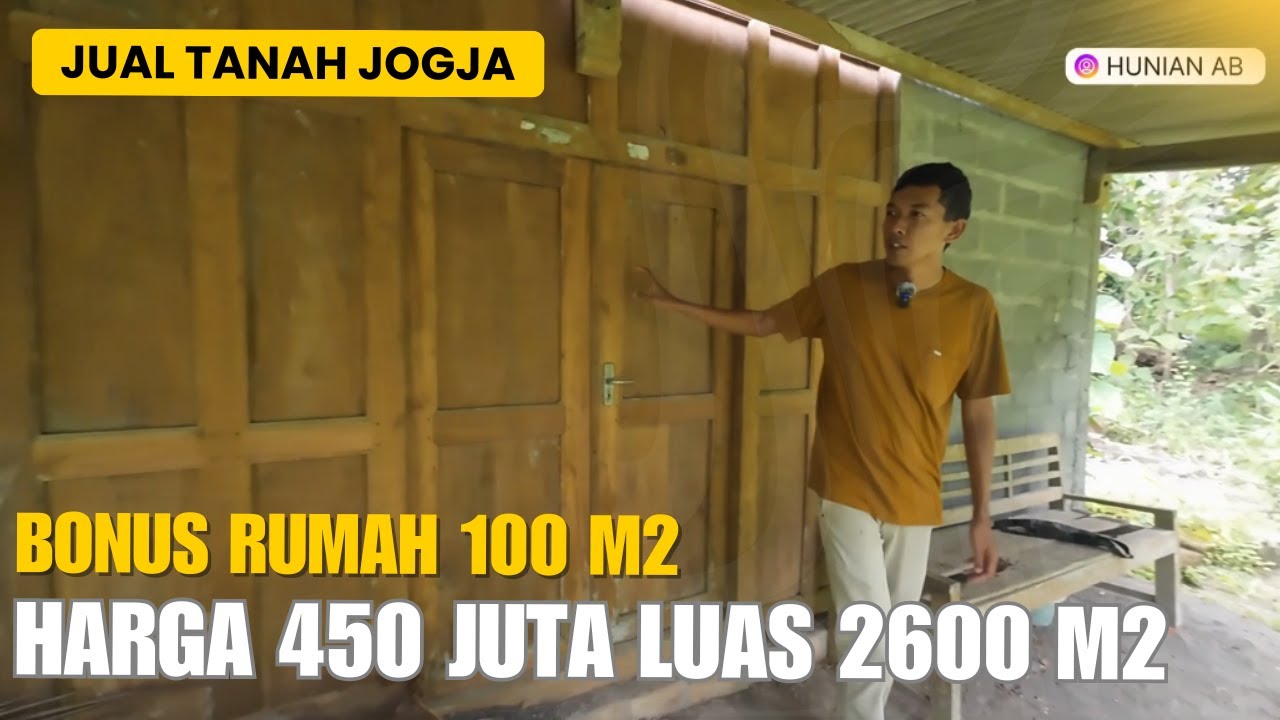 EPS 386 JUAL TANAH MURAH JOGJA HARGA 450 JUTA LUAS TANAH 2600 M2 BONUS RUMAH 100 M2 | HUNIAN AB