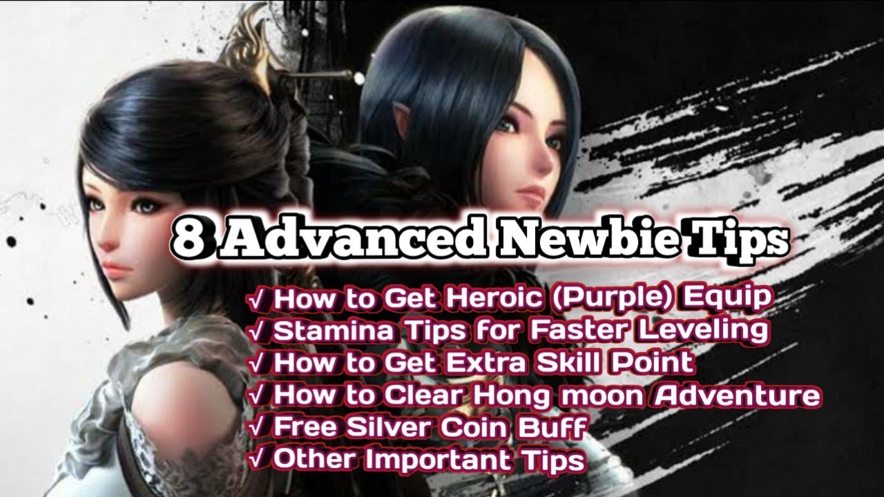 8 Advanced Newbie Tips and Guides - Blade and Soul Revolution