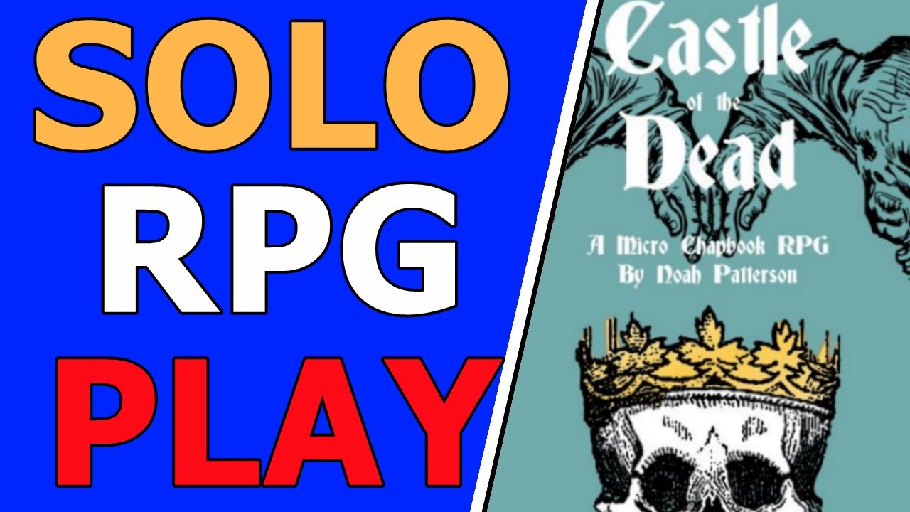 Embarking on a Solo Micro RPG Adventure - Castle of the Dead Playthrough!