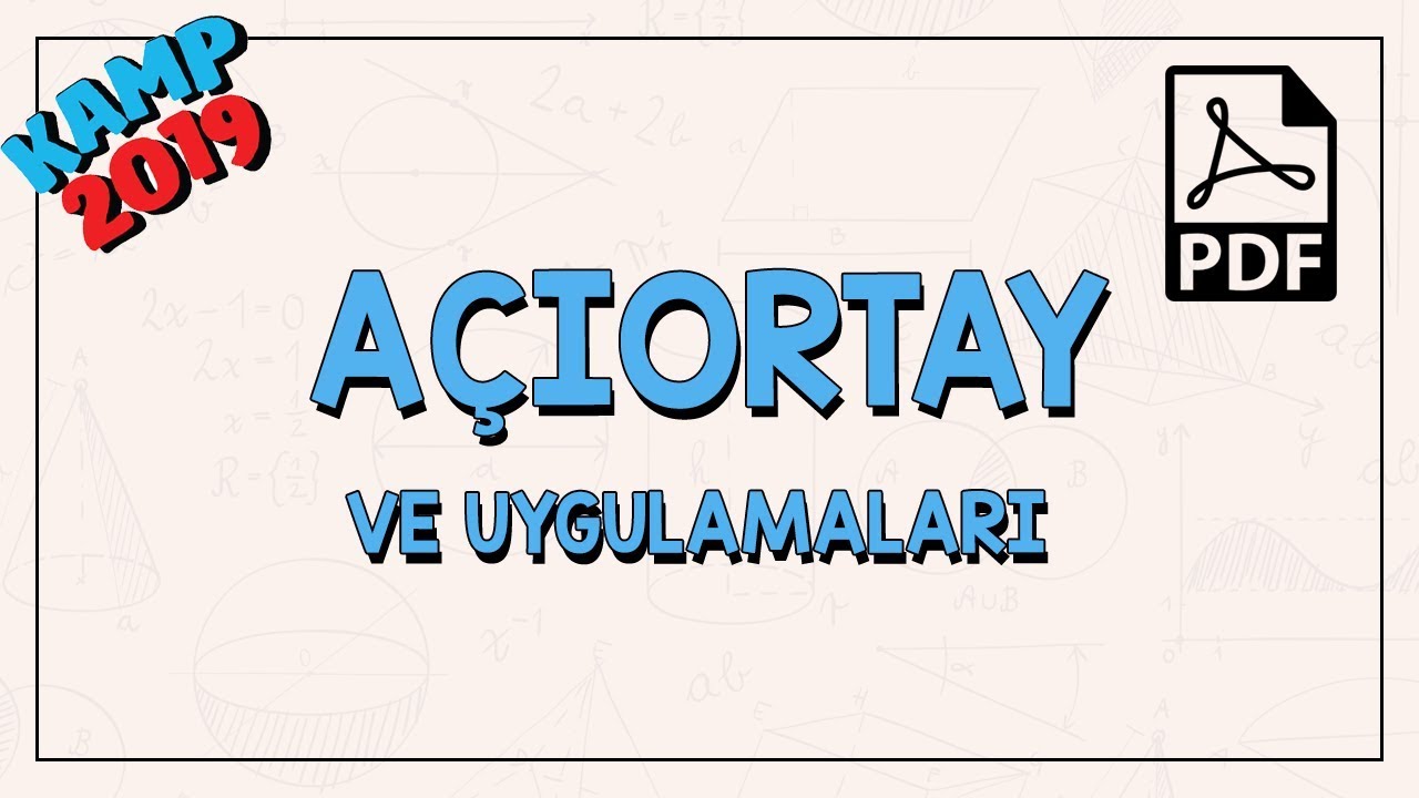 Açıortay ve Uygulamaları
