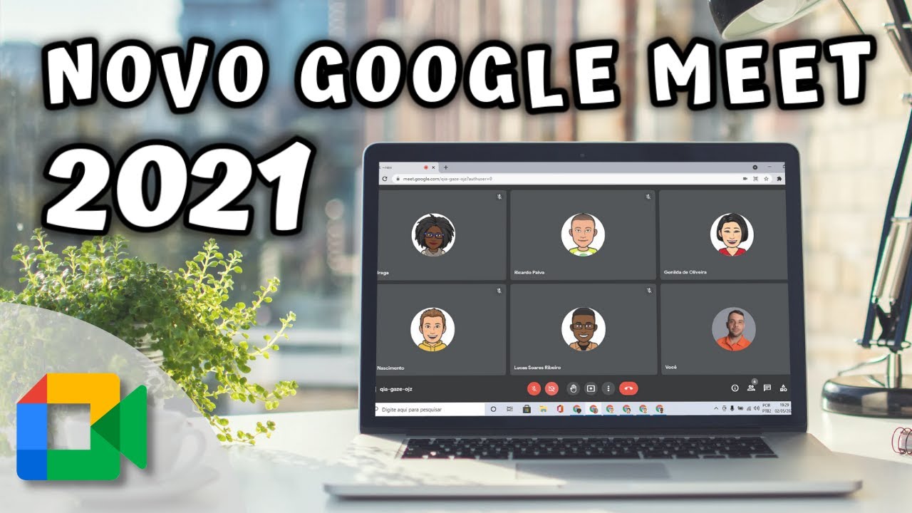 💻Novo Google Meet | 2021