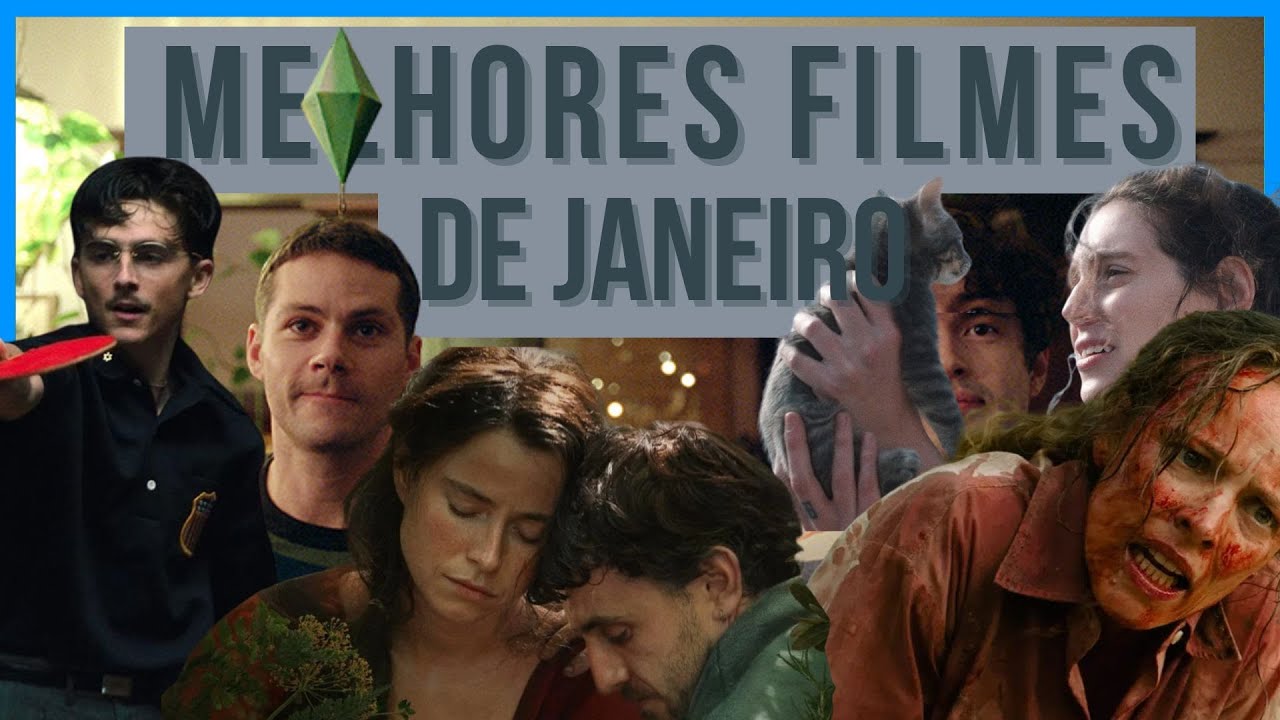 Os Melhores Filmes de Janeiro