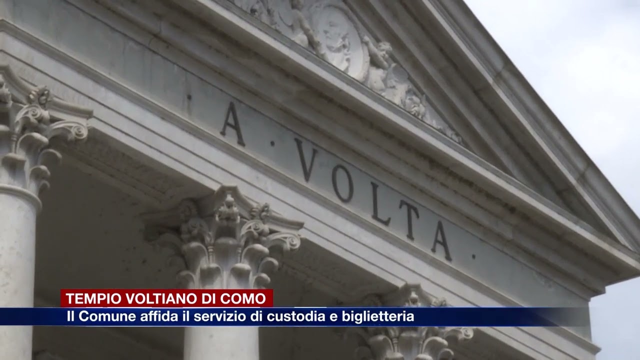 Etg - Tempio Voltiano di Como. Il Comune affida il servizio di custodia e biglietteria