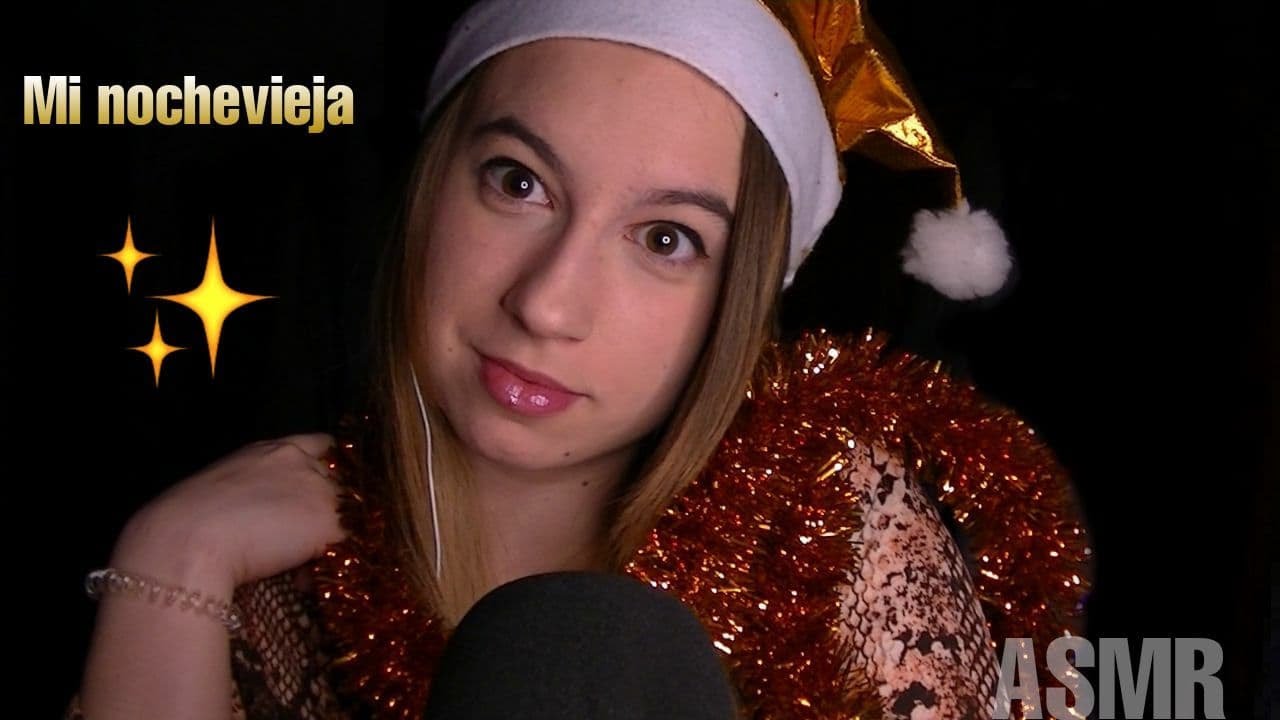 ASMR - Como va a ser mi Nochevieja - Pau ASMR