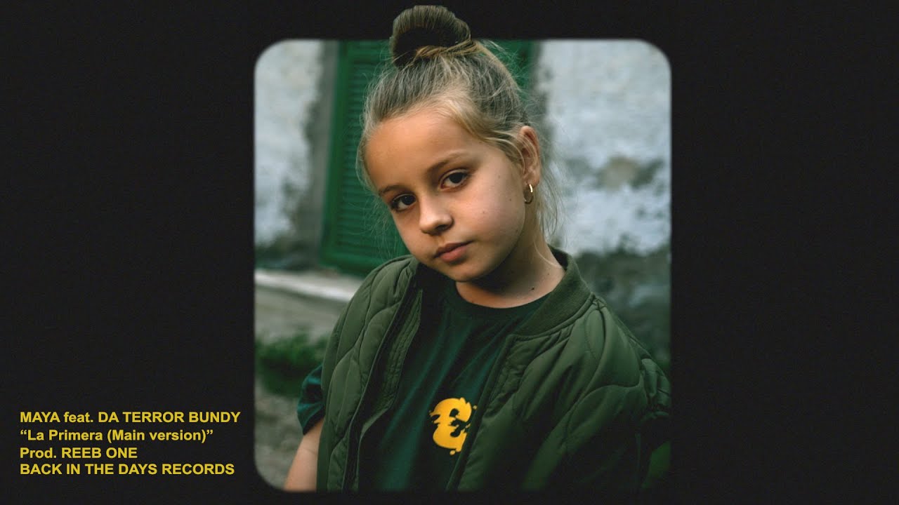 Maya - LA PRIMERA feat. Da Terror Bundy (Prod. Reeb One) (2021)