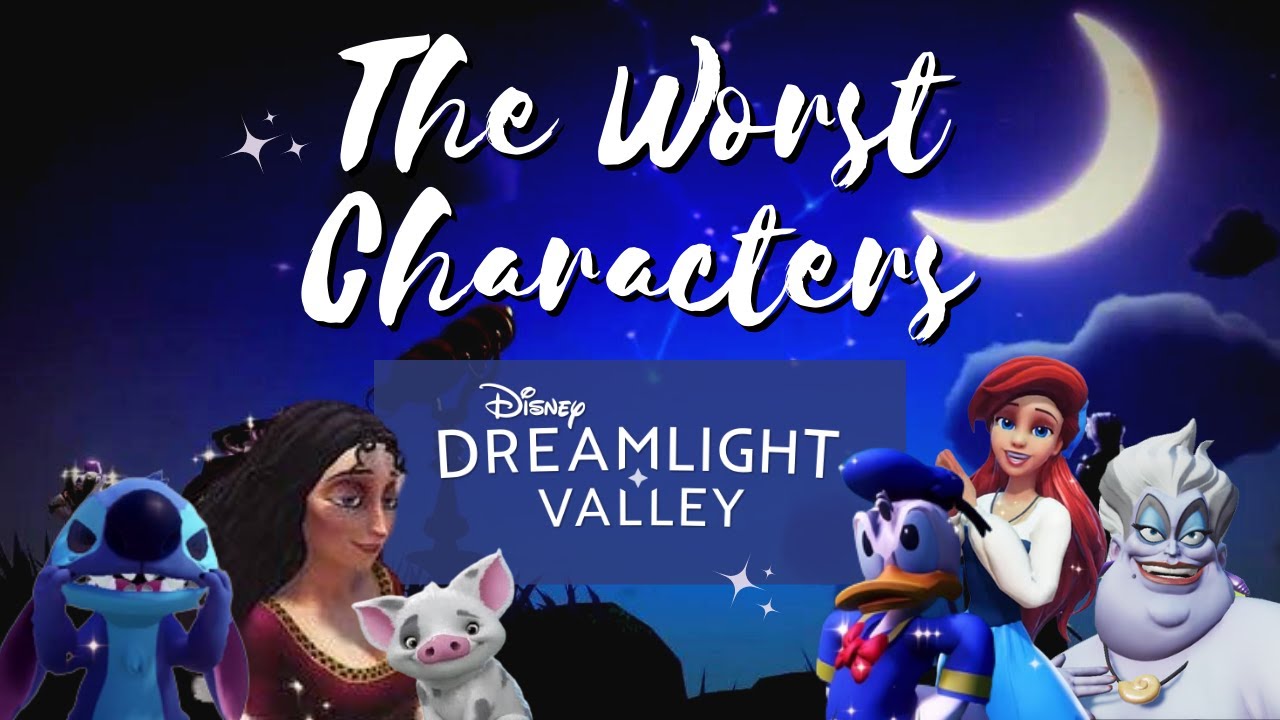 Top 5 WORST Disney Dreamlight Valley Characters