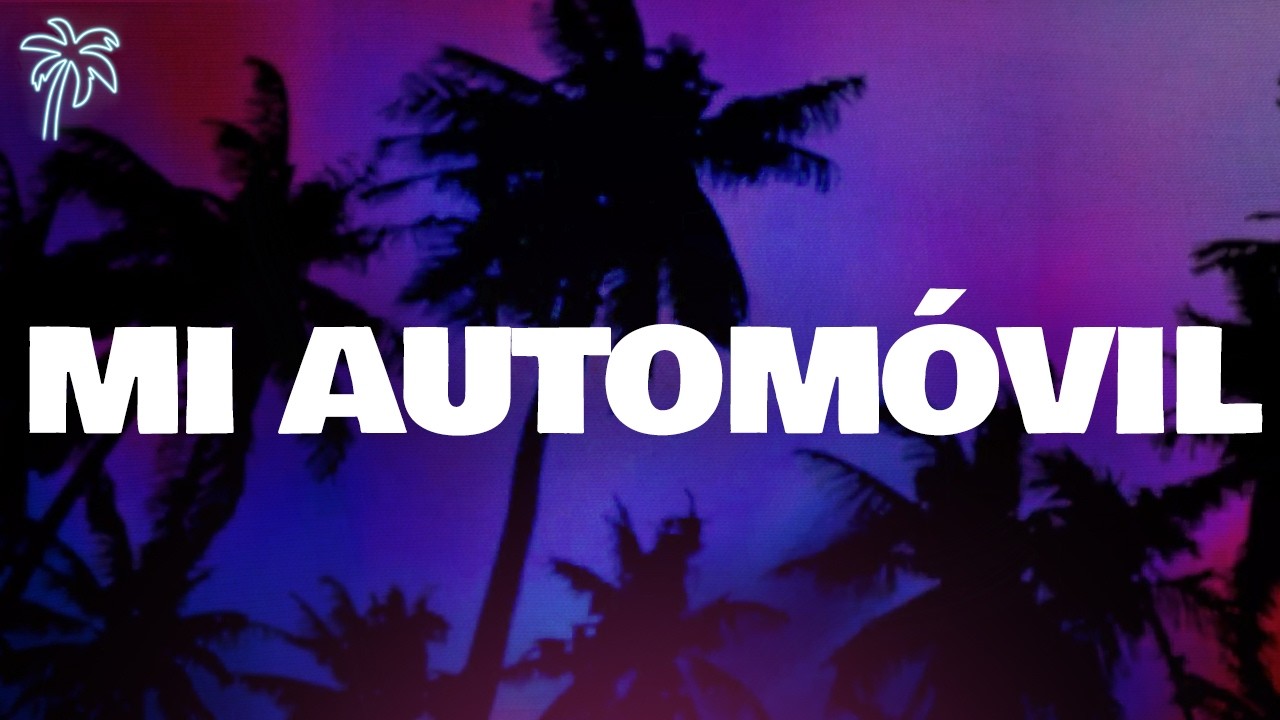 jere klein, fran c - MI AUTOM&Oacute;VIL (letra)