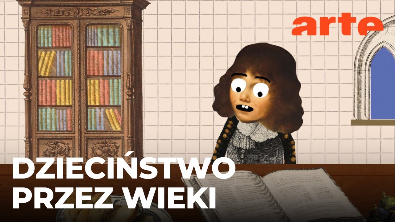 Czy to prawda, że... dzieciństwo to wymysł nowoczesności? | ARTE.tv Dokumenty [LEKTOR PL]