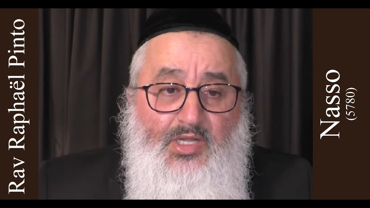Rav Raphaël Pinto - 35 Nasso