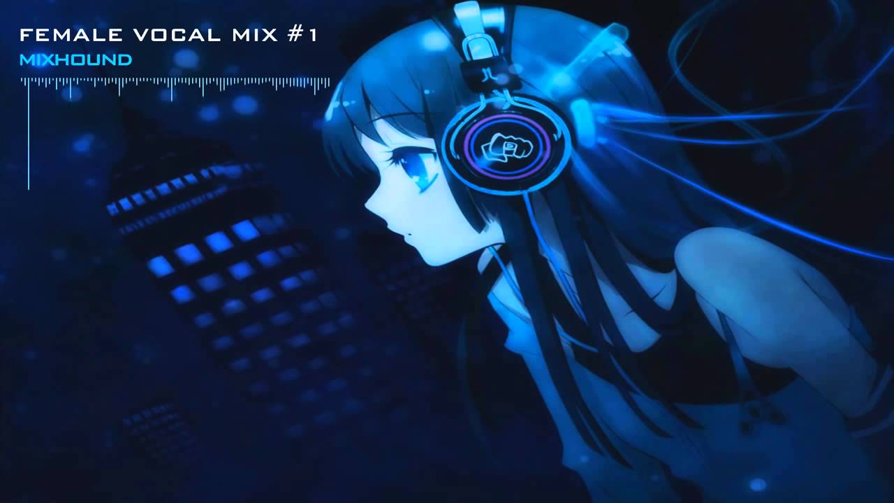 Female Vocal Dubstep Mix #1【1 Hour】
