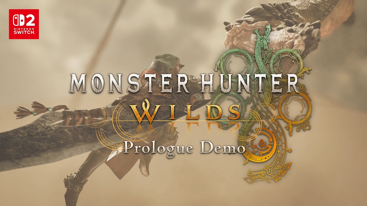 Monster Hunter Wilds - Nintendo Switch 2 Prologue Demo