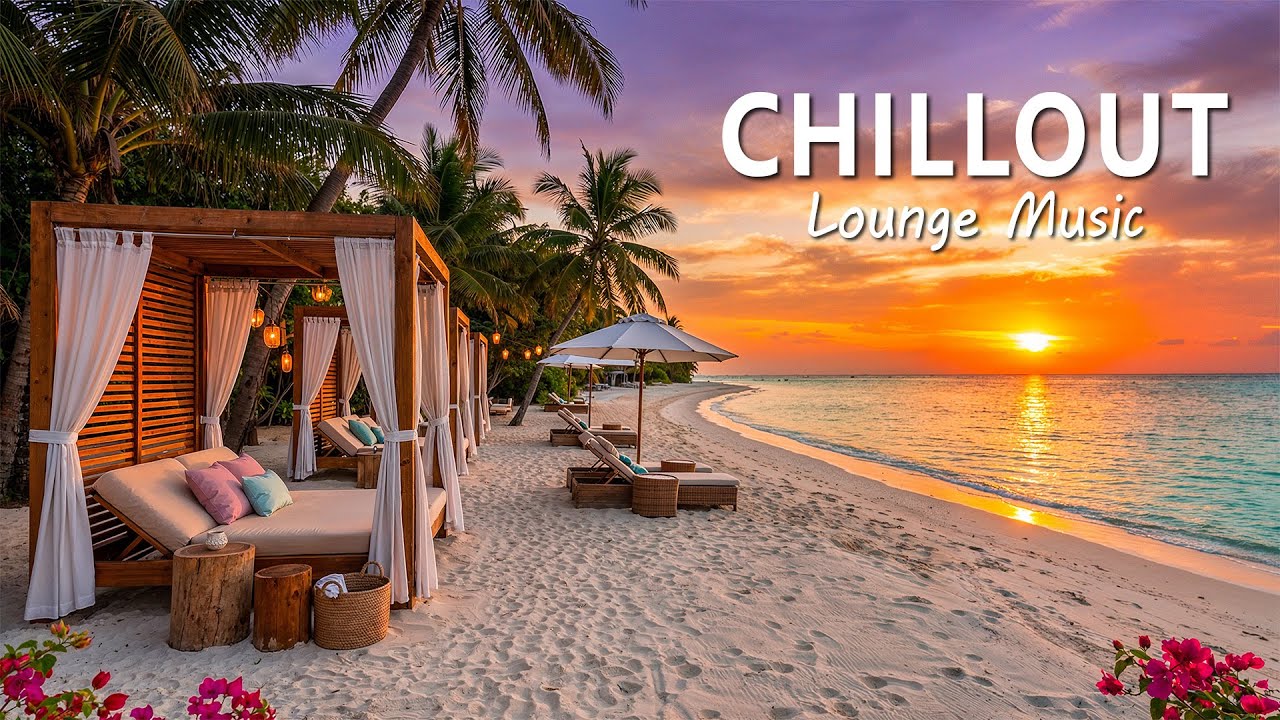 Tropical Sunset Chillout Lounge 🌴 Chillout Beach Music for Relaxing, Working & Sunset Vibes