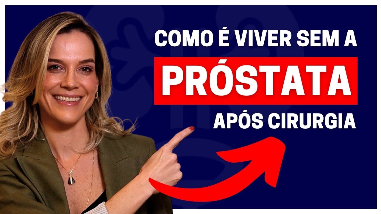 COMO É O PÓS OPERATÓRIO DA CIRURGIA DA RETIRADA DA PRÓSTATA | SAMIRA POSSES, M.D
