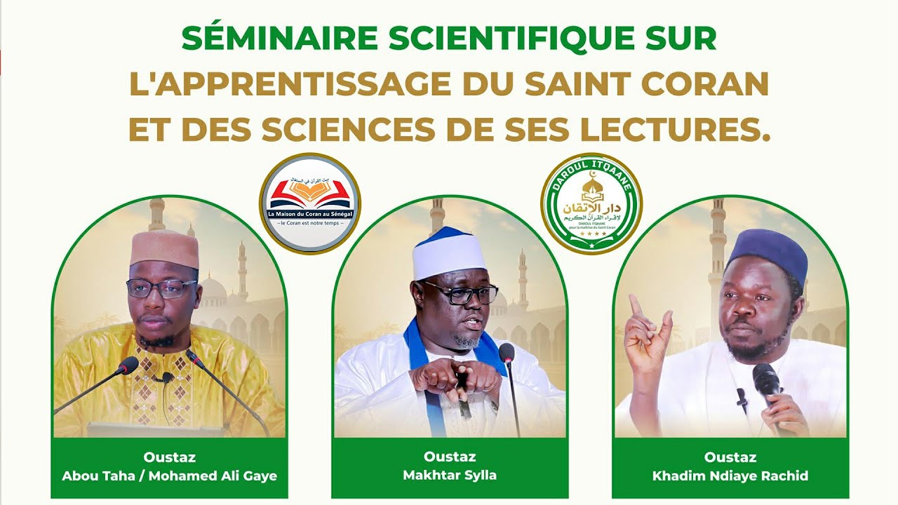 🔴Séminaire Scientifique : L’Apprentissage du Saint Coran et des Sciences de la Lecture