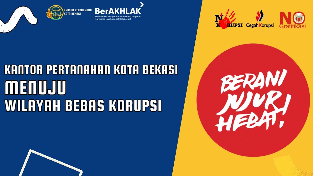 Kantor Pertanahan Kota Bekasi Menuju Wilayah Bebas Korupsi dan Lagu Jayalah Agraria Kota Bekasi