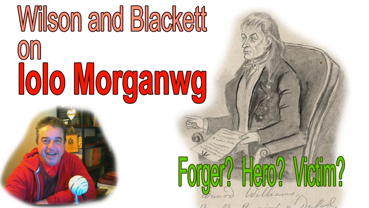 Wilson & Blackett on Iolo Morgannwg