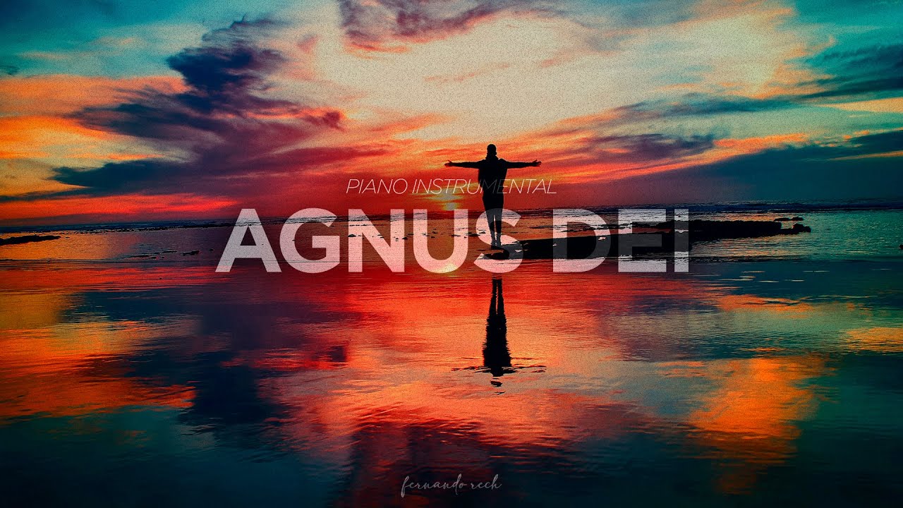 Fundo Agnus Dei | para orar, pregar e meditar | Piano com Pads ambiência Profundo