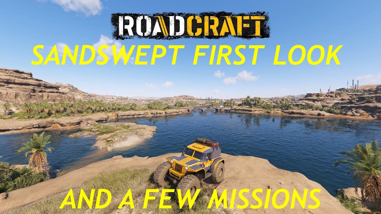 Первый взгляд на Roadcraft Sandswept и несколько миссий.
