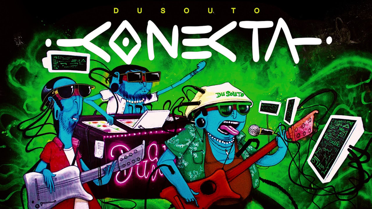 Dusouto | Conecta (SINGLE) 2017