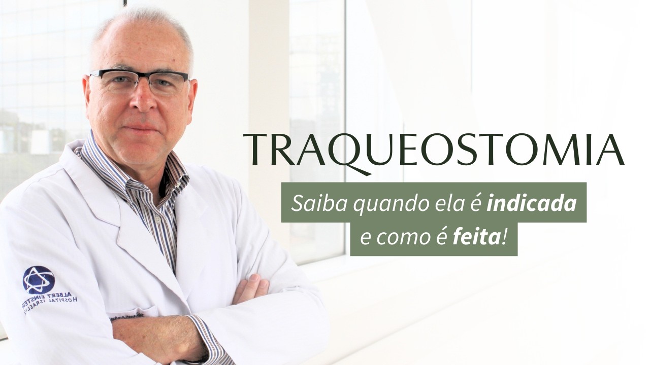 Traqueostomia: Entenda tudo sobre