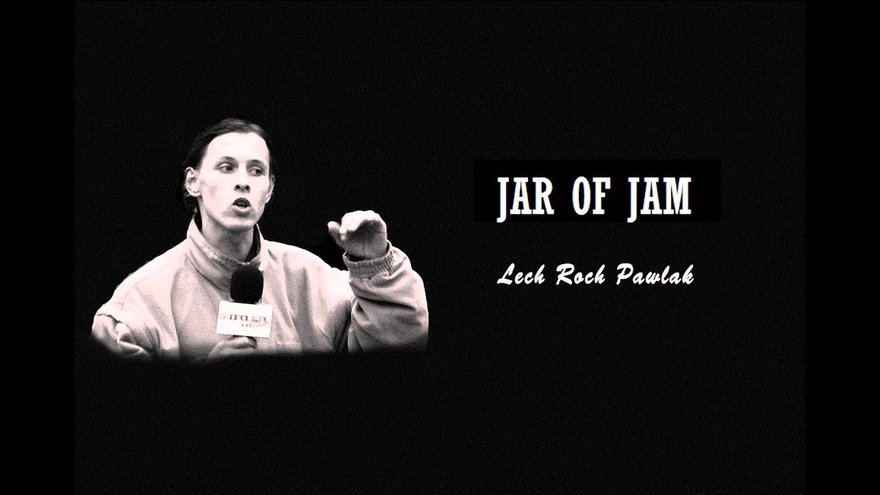 LECH ROCH PAWLAK - JAR OF JAM [EXTENDED INTRO]