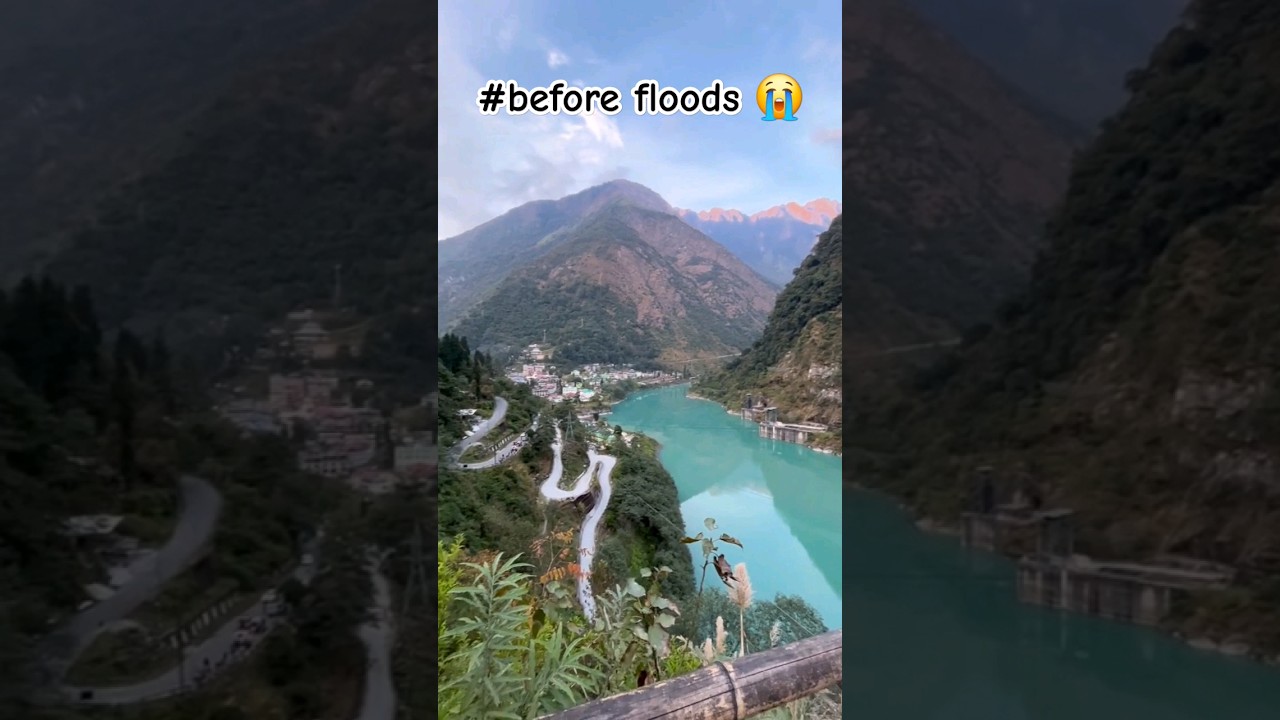 Landslide se Pehle || Heartbreaking || Teesta Dam Post-2023 #flood  #sikkim #landslide #floods