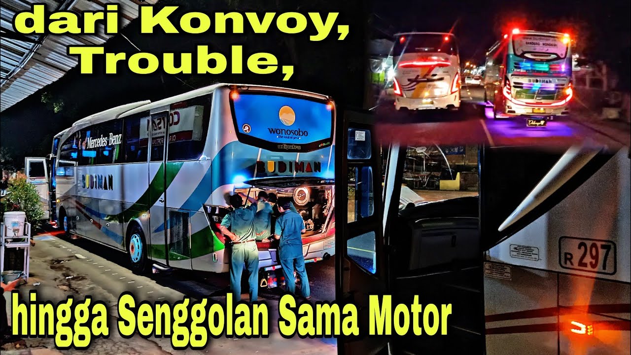 Dari Konvoy , Trouble , Hingga Senggolan Sama Motor ❗| trip Budiman DL 207 