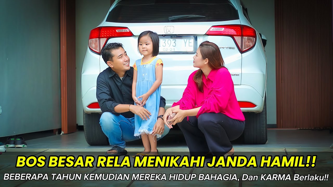 BOS BESAR RELA MENIKAHI JANDA HAMIL!! BEBERAPA TAHUN KEMUDIAN MEREKA HIDUP BAHAGIA, & Karma Berlaku