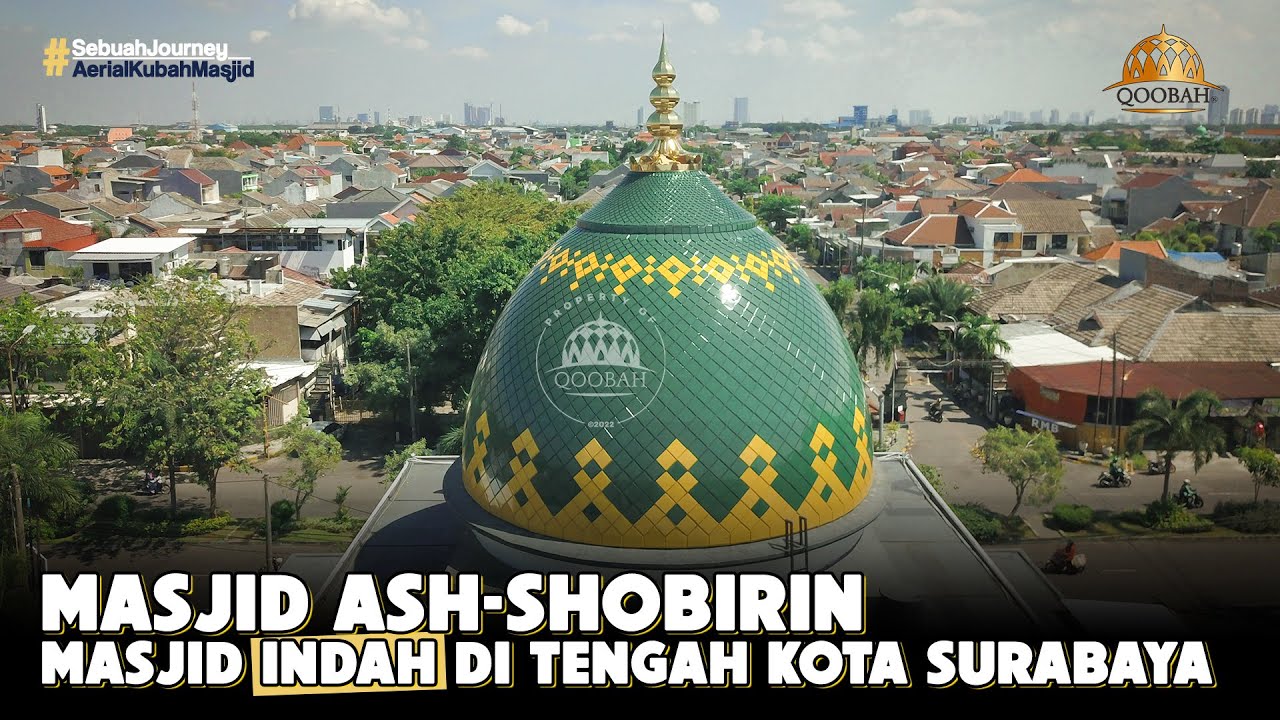 Kubah Masjid Ash-Shobirin Surabaya, Diameter 10 meter Bahan Enamel Karya Qoobah - Jual Kubah Masjid