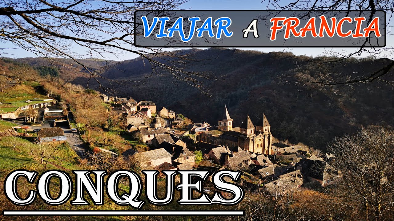 😍 visitamos CONQUES - pueblos magicos de occitania